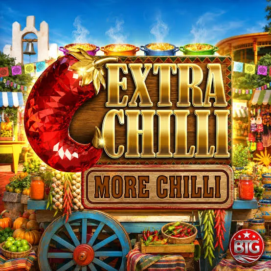Bigtime : Extra Chilli More Chilli - ZONABET138